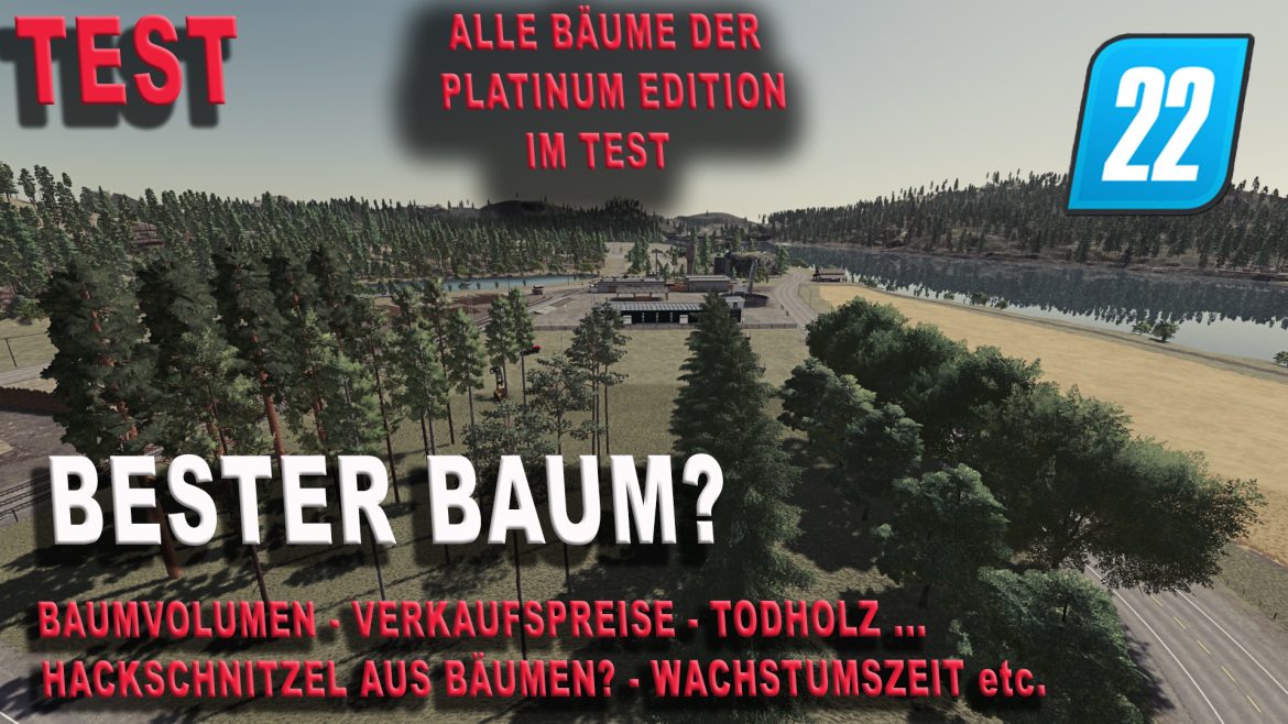 Test – Was ist der Beste Baum im LS22